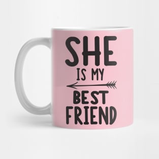 She is my best friend Mug